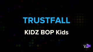 KIDZ BOP Kids - TRUSTFALL | Karaoke Version