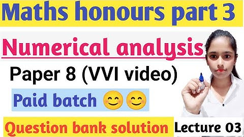 Maths honours part 2||Question bank solution||Paper 8 VVI question with solution||2021||Lectures 03