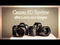 Canon 6D Review after 1 Million images taken