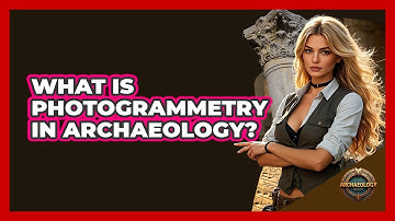 What Is Photogrammetry In Archaeology? - Archaeology Quest