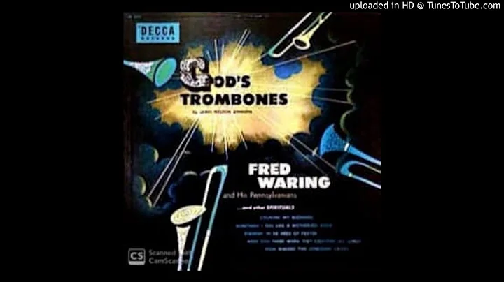 God's Trombones LP -  Fred Waring & The Pennsylvan...