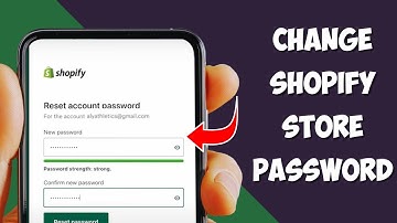 How to Change Password of Shopify Store (2023)