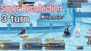 Fate Grand Order - Road to 7/ Lostbelt 2 Super Recollection / Ophelia Sigurd - Euryale 3 turn