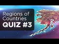 Which Country Does This Region Belong To Quiz - Part 3