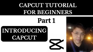Introduction To Capcut - Full Capcut Tutorial Part 1