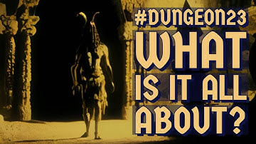 The Dungeon23 Challenge: What is It All About?