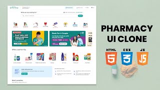 Pharmacy UI Clone using HTML, CSS, and JavaScript | From Scratch | The Web-Fix