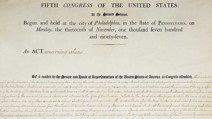 The Alien and Sedition Acts