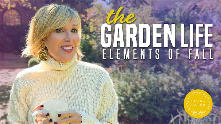 Elements of the Fall Garden: My Garden Life