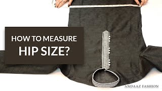 How To Measure Hip Size? Hip Measurement | Andaaz Fashion
