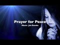 Prayer for peace  sad piano music instrumental  jon brooks music