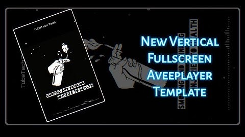 New Vertical fullscreen trending Aveeplayer Template|Download Link|#92|TubeTech Tamil