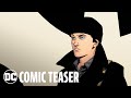 Comic Teaser | Batman: The Knight | DC