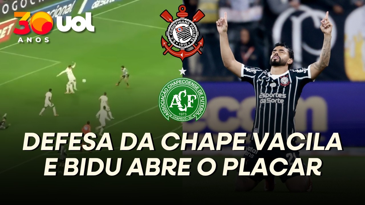 LAMBANÇA DA DEFESA DA CHAPECOENSE E GOL DO CORINTHIANS! BIDU APROVEITA VACILO E ABRE O PLACAR