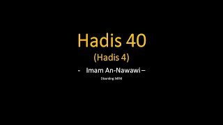 Hadis 40 Imam Nawawi (Hadis 4)