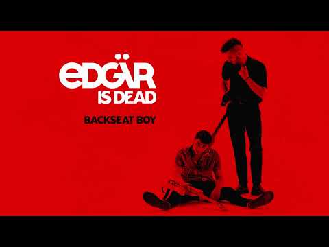 Edgär - Backseat Boy (Official Audio)