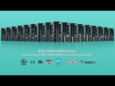 EDS-4000/G4000系列第二层管理以太网交换机-联合电子和自动化