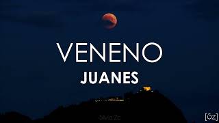 Video thumbnail of "Juanes - Veneno (Letra)"