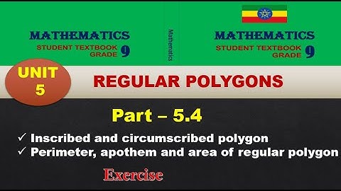New Curriculum mathematics grade 9 tutorial unit 5 part 4 / Inscribed and circumscribed polygon