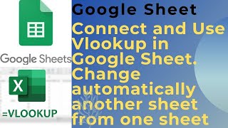 Connect Two Google Sheets, Use Vlookup in them. Change in one sheet automatically change in other