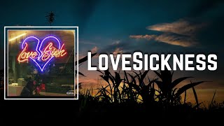 LoveSickness Lyrics - Don toliver