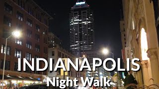 Indianapolis Friday Night Walk