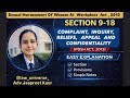 Section:- 9 to 18. COMPLAINT, INQUIRY, RELIEFS, CONFIDENTIALITY AND APPEAL. ||POSH Act ,2013 ||