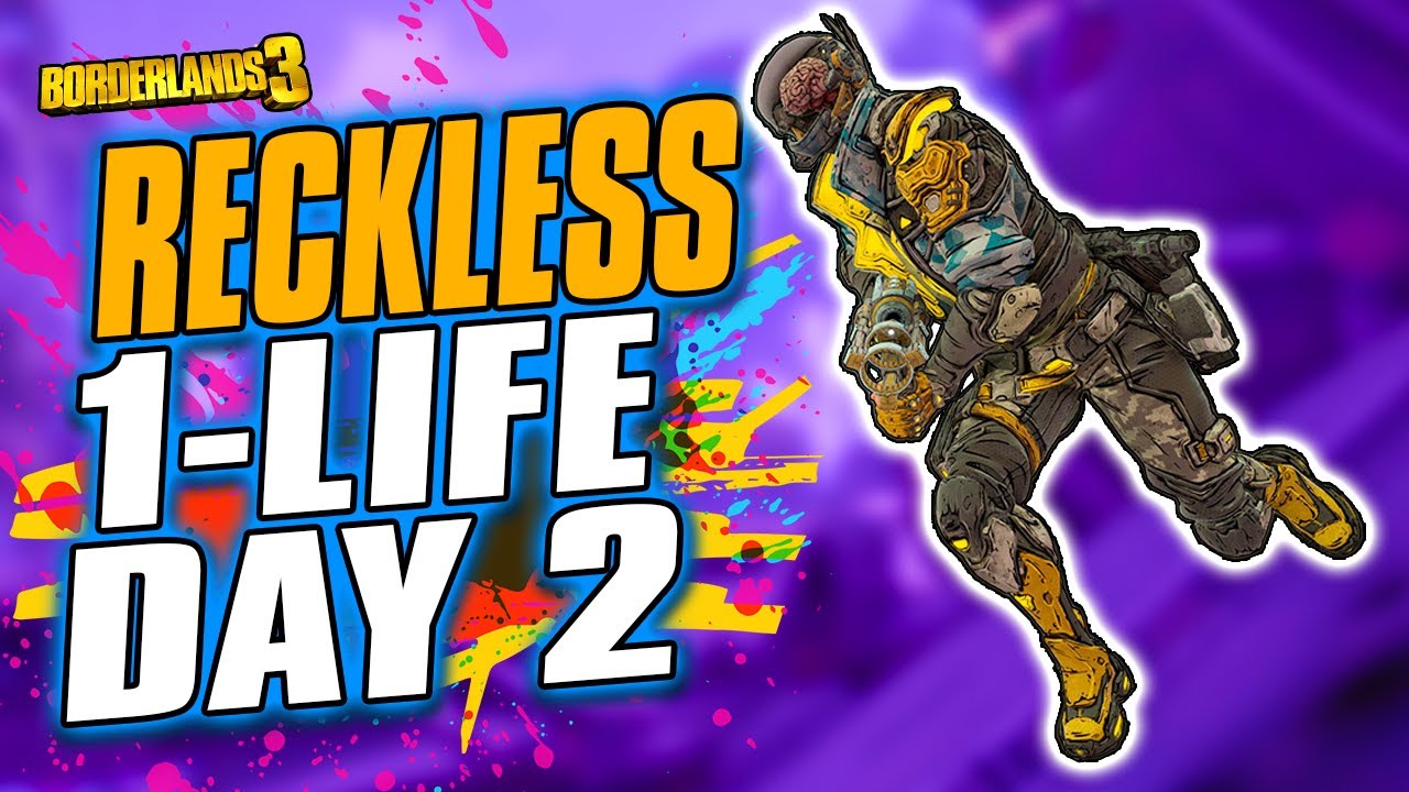 Borderlands 3 | Reckless One-Life Zane | Day 2 Part 2