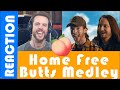 Butts Medley by Home Free (Chris Rupp - REACTION & CRITIQUE)