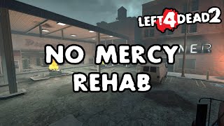 Left 4 Dead 2 - No Mercy Rehab [Full Campaign]
