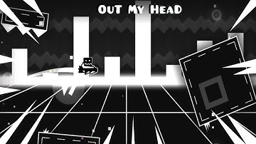 Out my head 100% ( all coins) | Geometry Dash