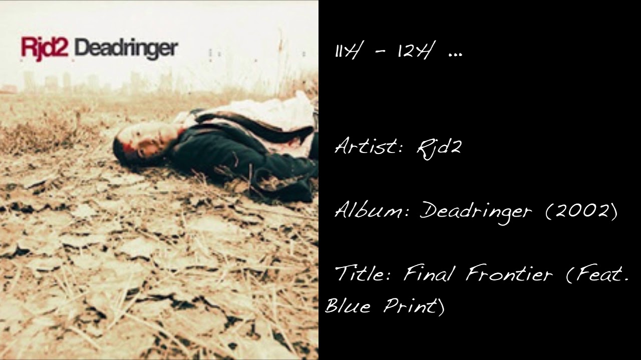 11h - 12h ... (RJD2 / Final Frontier)
