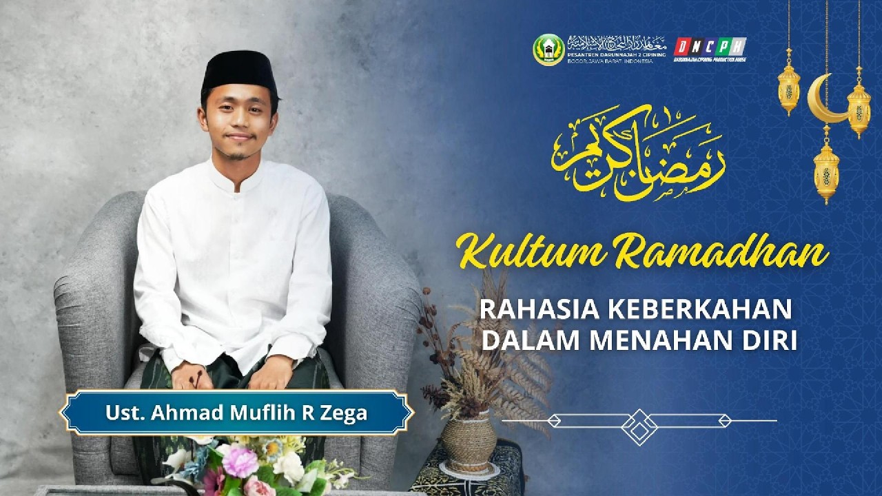 KULTUM RAMADHAN | Rahasia Keberkahan Dalam Menahan Diri
