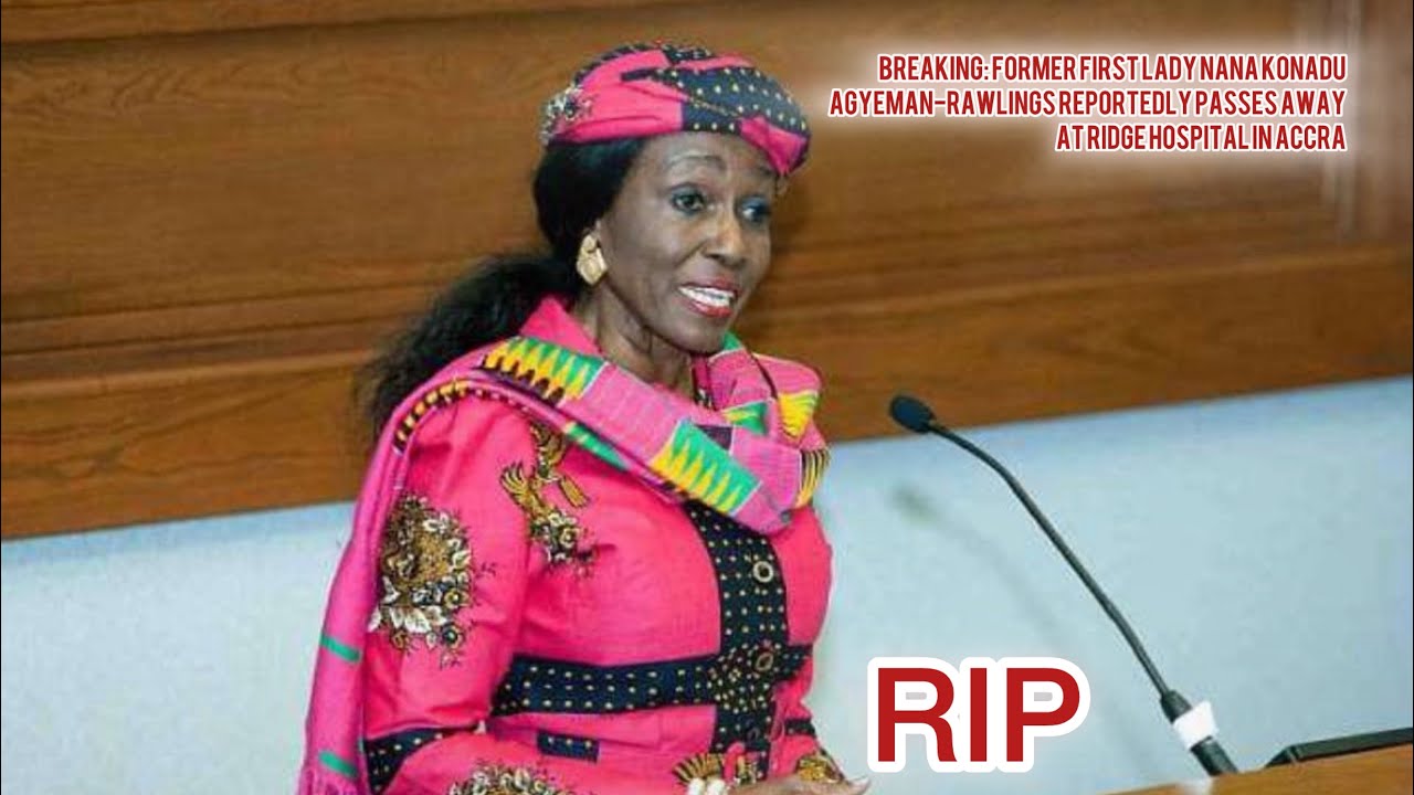 Dr. Zanetor Agyeman-Rawlings, daughter of the late former First Lady Nana Konadu Agyeman-Rawlings🕊️💔
