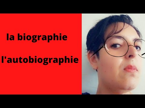 Vidéo: Différence Entre L'autobiographie Et La Biographie