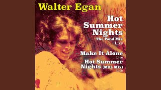 Miniatura del video "Walter Egan - Make It Alone (Live)"