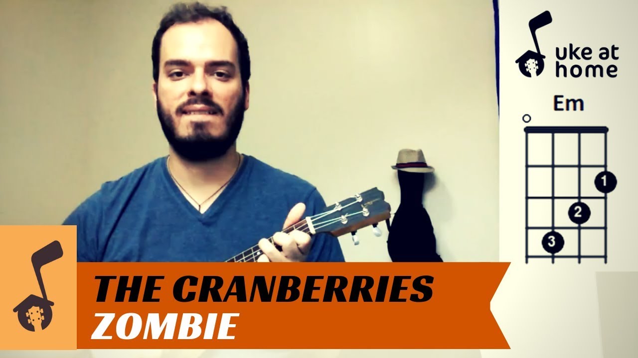 Zombie - The Cranberries [W]  Ukulele songs, Ukulele chords songs