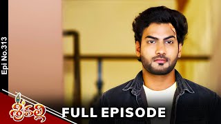 Srivalli | 25th April 2024 | Full Episode No 313 | ETV Telugu
