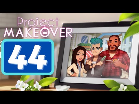 Project Makeover - Part 44 - Gameplay