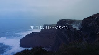 Miniatura de vídeo de "Be Thou My Vision (Official Lyric Video) - Keith & Kristyn Getty"