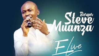 COMPILATION LOUANGE | Steve Muanza | ELive 1