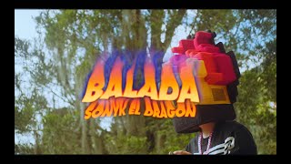SONYK EL DRAGÓN - BALADA
