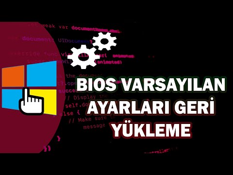 Bios’u Varsayılan Ayarlara Geri Yükleme (Lenovo, Casper VB....)