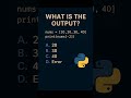 what is the output in python 👨‍💻#shorts #python #coding #html #javascript #programming