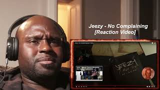 Jeezy - No Complaining | REACTION