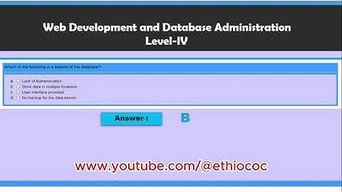 ሲኦሲ COC Web Development and Database Administration Level 4 Holistic Theory Exam Part 1
