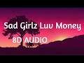 Amaarae - Sad Girlz Luv Money Remix (8D AUDIO) 360°