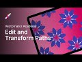 Edit and Transform Paths | Vectornator Academy (iPad)