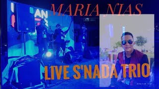 LIVE SNADA TRIO...BERSAMA MARIA NIAS