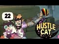 Landry Starto! HUSTLE CAT w/ Octopimp! Part 22